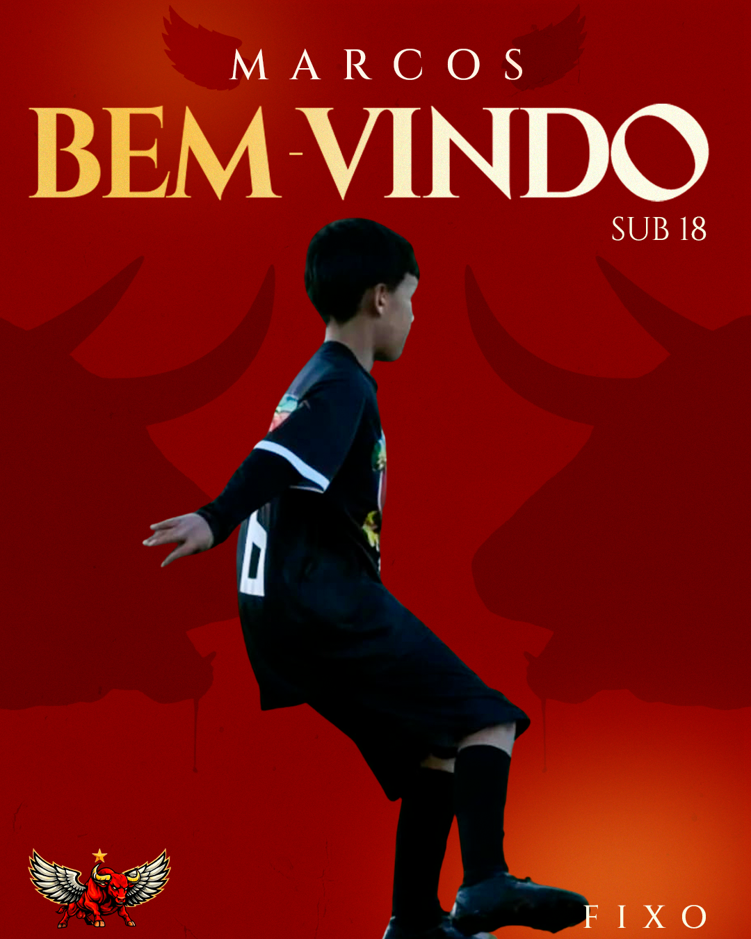 BEM VINDO MARQUINHOS!